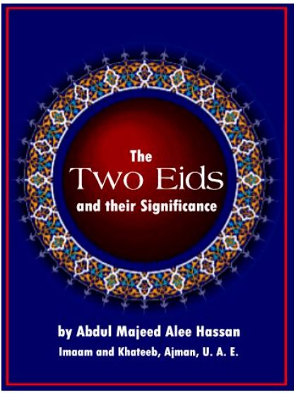 The Two Eids and their Significance